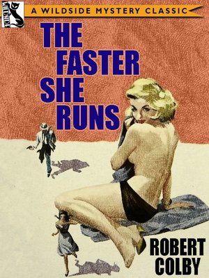 cover image of The Faster She Runs